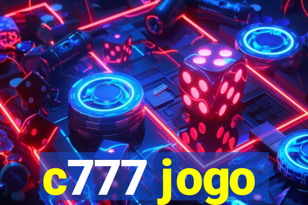 c777 jogo